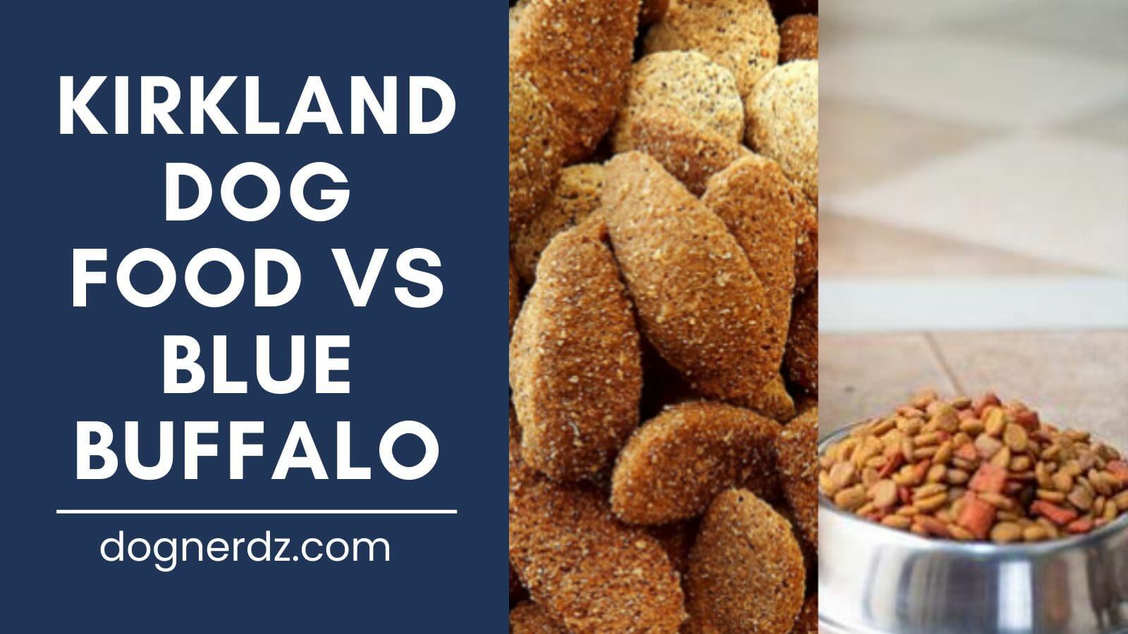 kirkland dog food vs blue buffalo - is there a better choice